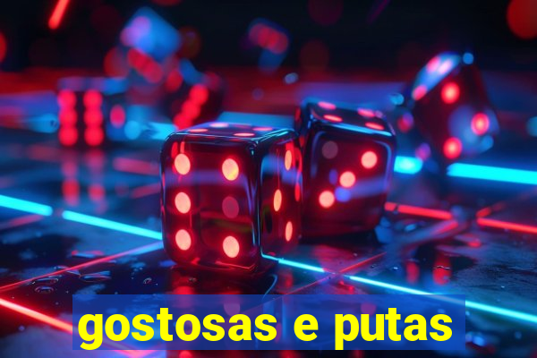 gostosas e putas